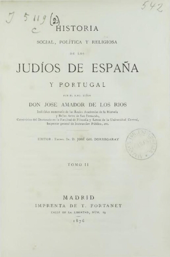 Historia social, politica y religiosa de los judios de Espana y Portugal